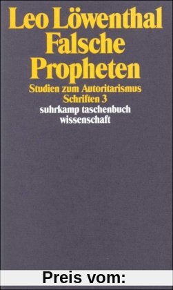 Schriften. 5 Bände: Band 3: Falsche Propheten: BD 3 (suhrkamp taschenbuch wissenschaft)